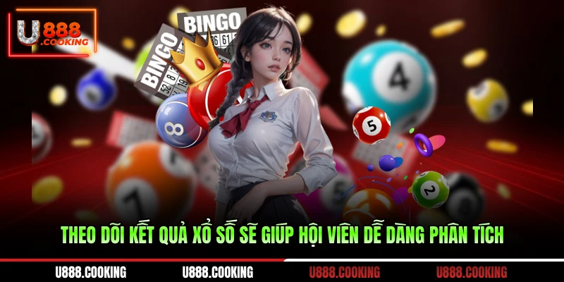 theo-doi-ket-qua-xo-so-se-giup-hoi-vien-de-dang-phan-tich