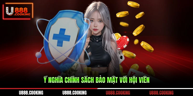 y-nghia-chinh-sach-bao-mat-voi-hoi-vien